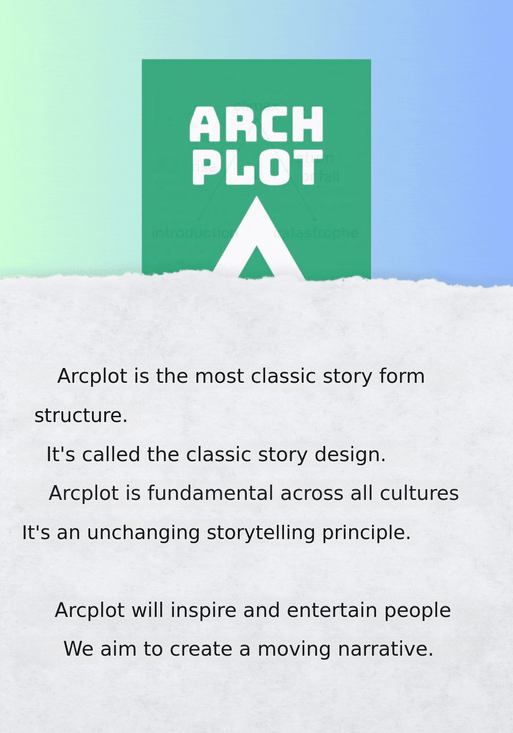 아크플롯은 가장 고전적인 형태의 이야기 구조입니다. 이야기의 고전적 설계라고도 하지요. 이 아크플롯은 동서 모든 사회에서 근본적이고 불변하는 이야기 구성의 원칙입니다..gif