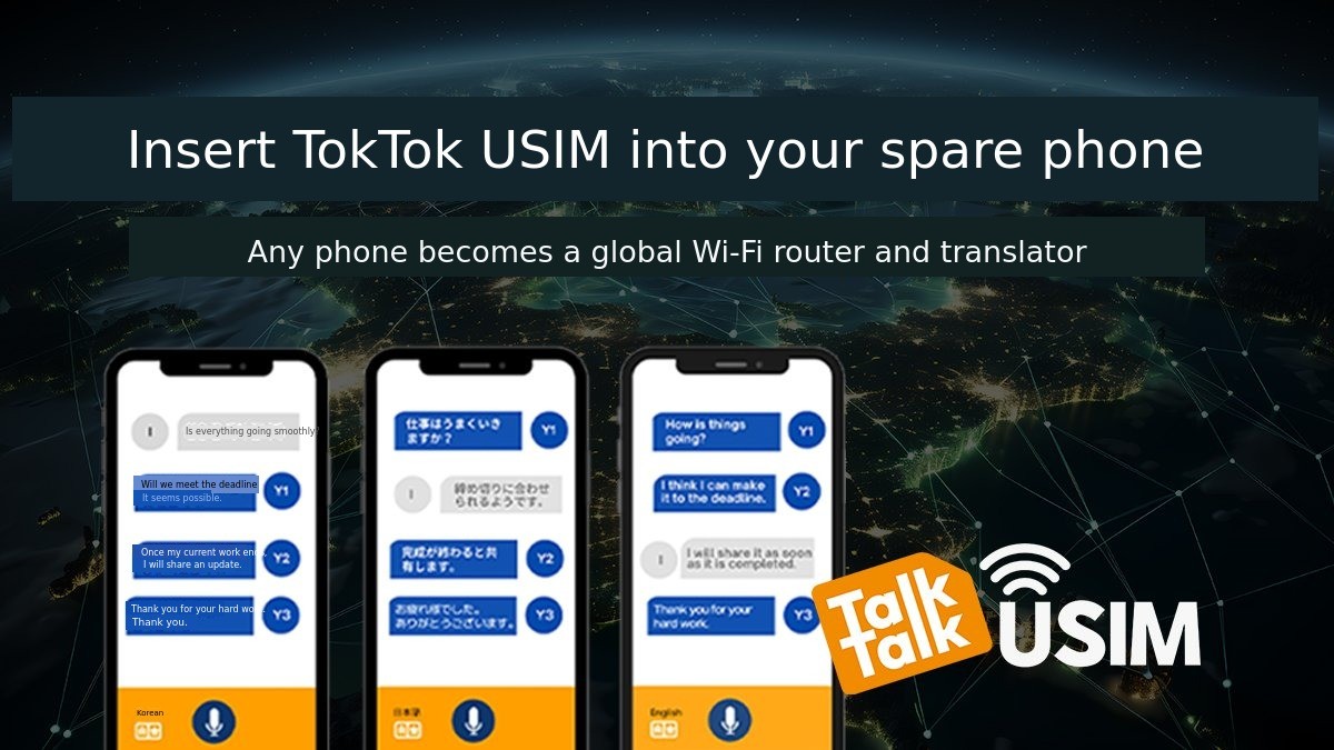 [AI Translator] Turn your unused phone into a smart interpreter with TokTok USIM!