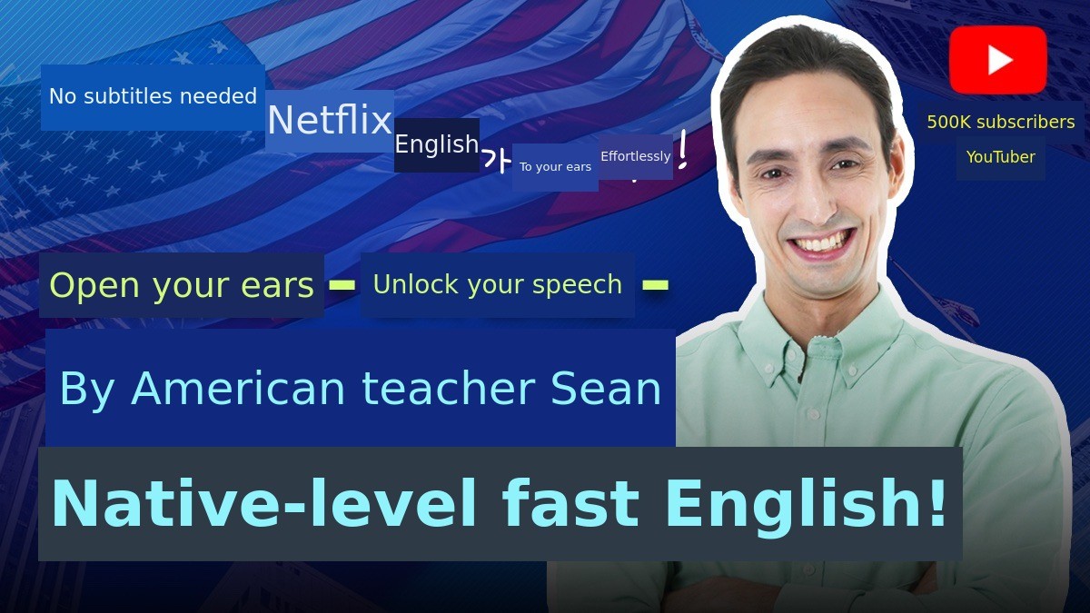 Binge-watching Netflix without subtitles? OK! Native-speaker Sean's fast English