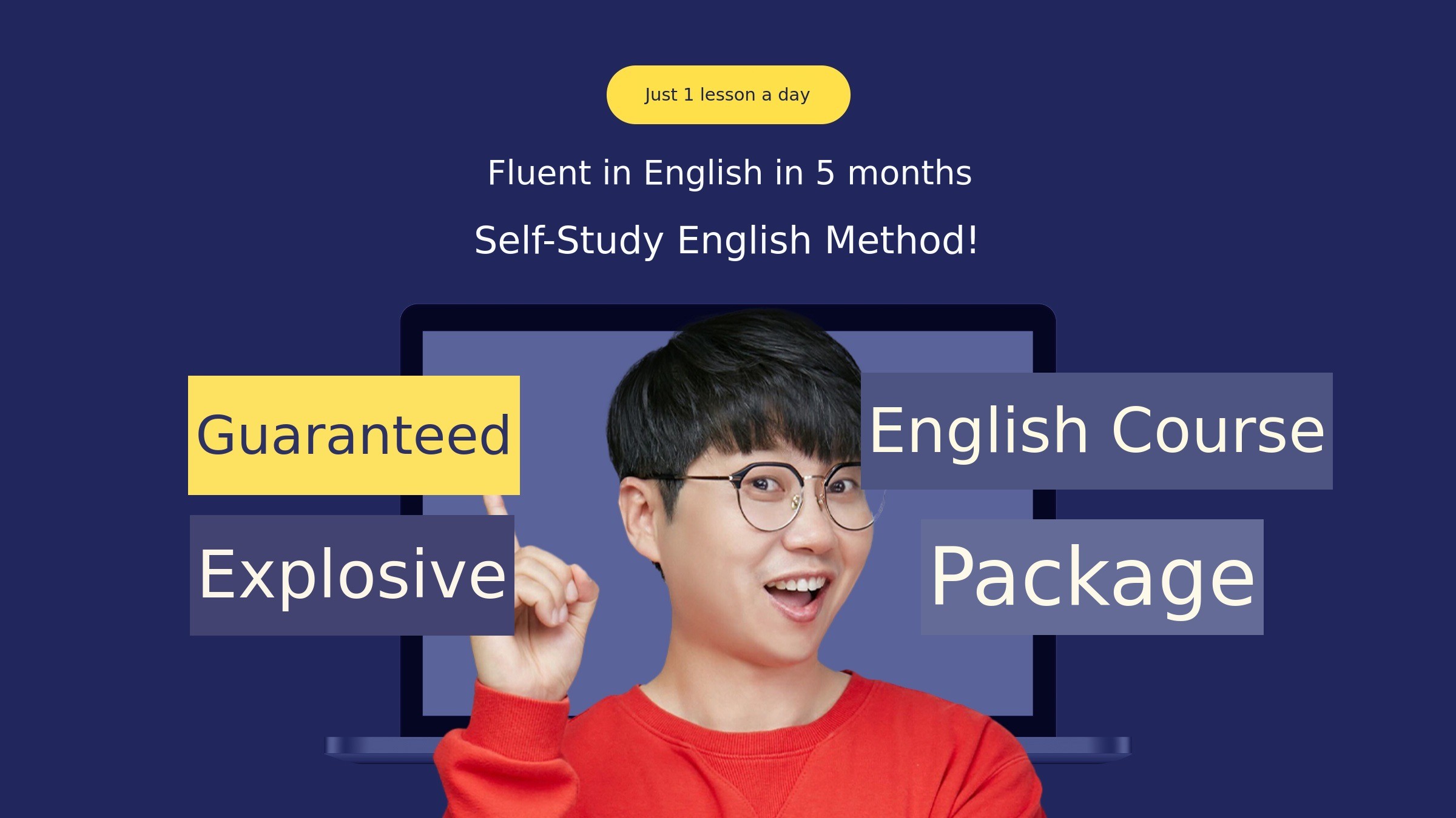 Practical self-study English package designed to help you confidently speak in front of foreigners within 5 months
