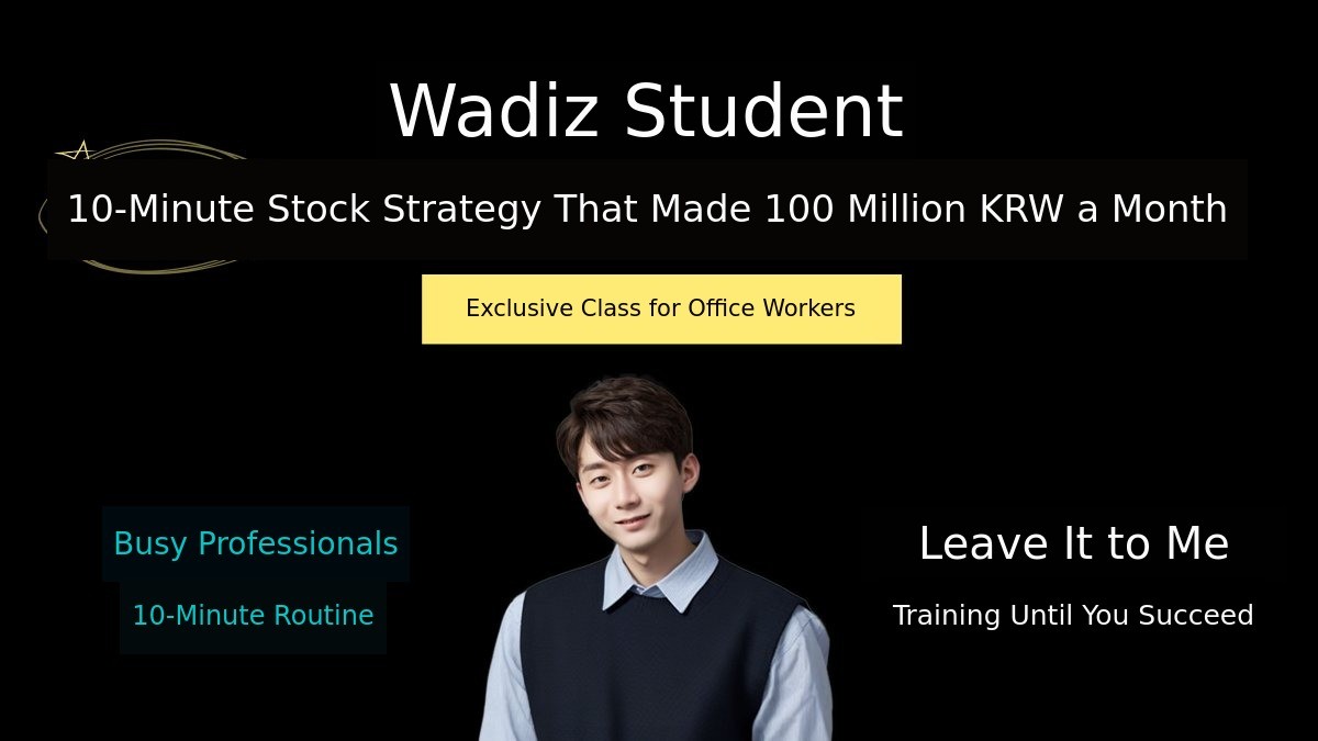 Wadiz's No.1 Stock Class <10-Minute Routine for Professionals> Surpasses 1.3 Billion KRW in Funding