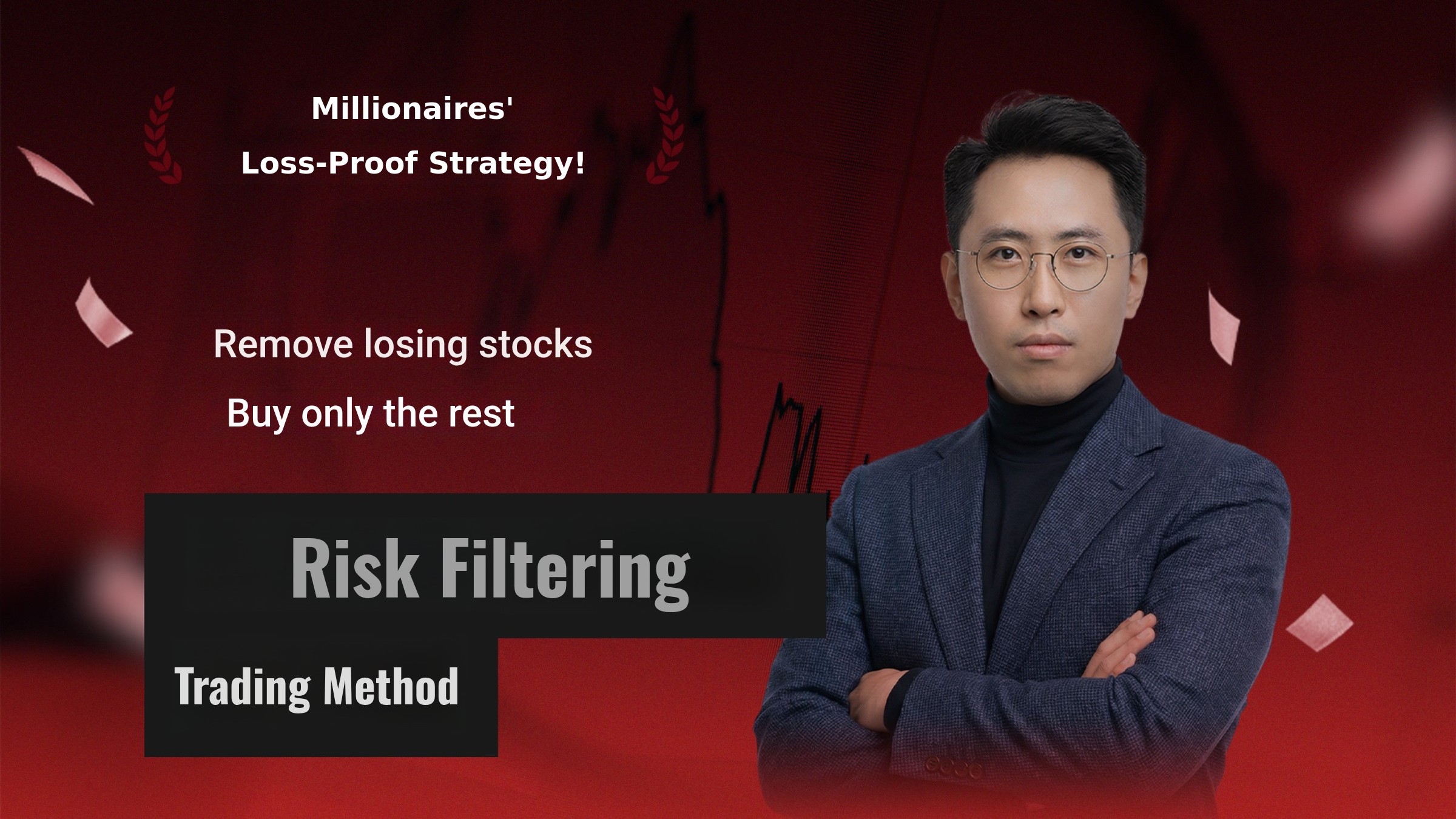 Exclusive to 33 Users: Risk Filtering System That Blocks Losses in Advance