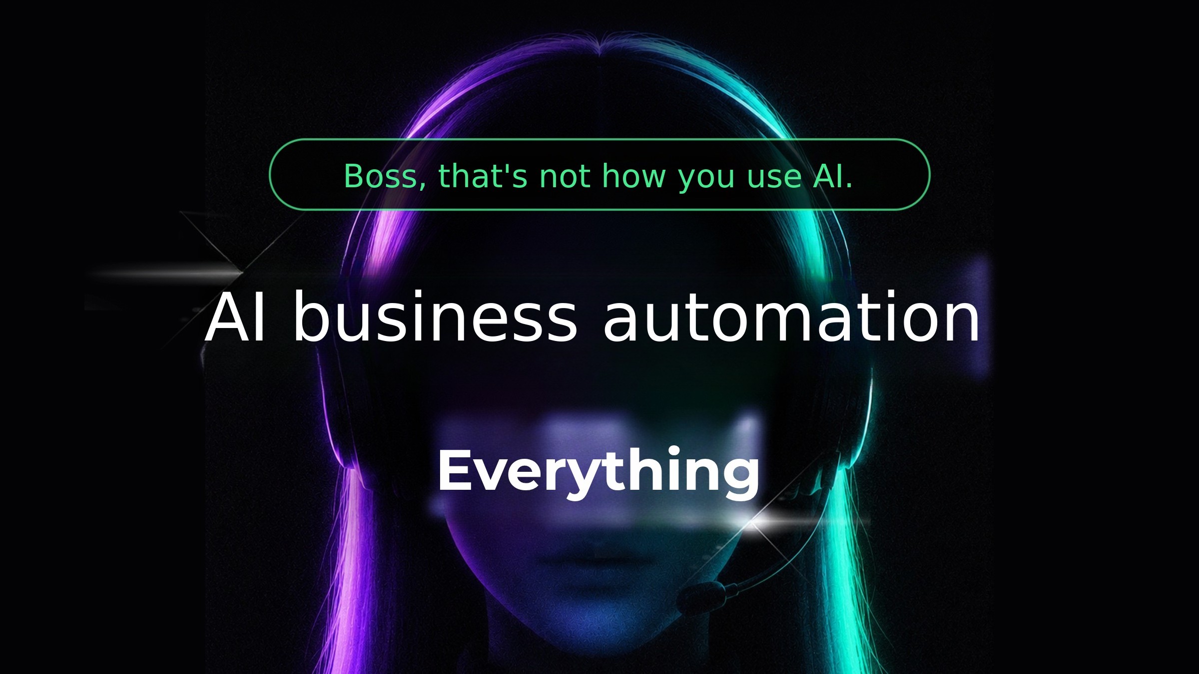 [AI Business Automation] Boss let your business run itself with ultimate AI power